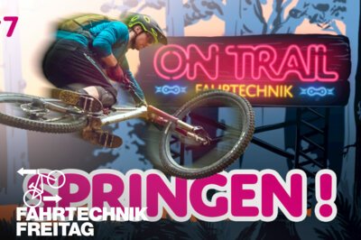 Fahrtechnik-Freitag #7 + Gewinnspiel: Springen lernen!