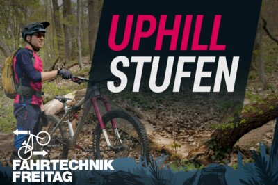 Fahrtechnik-Freitag #11: Mit Flow über Kanten und Stufen!