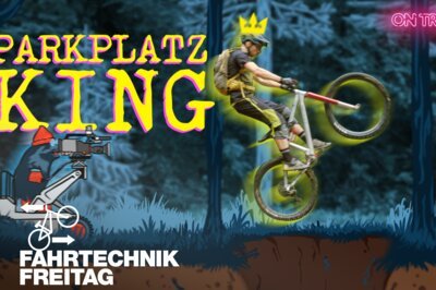 Fahrtechnik-Freitag #15: Parkplatz + Baumstamm = viel Lernen!