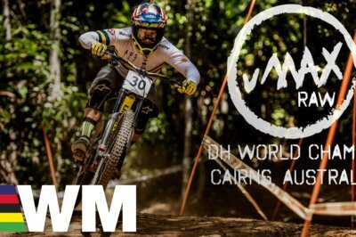 Downhill-WM Cairns 2017: vMAX Raw aus der Staub- und Steinhölle