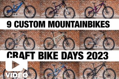 Craft Bike Days 2023: 9 coole Custom-Mountainbikes im Video