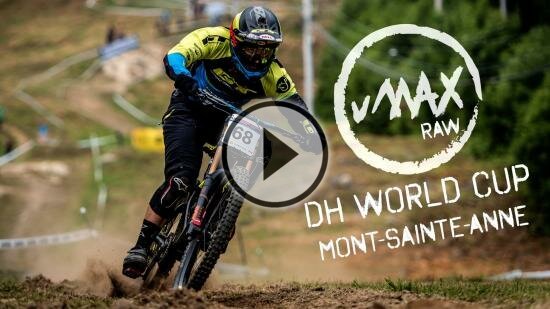 vMAX Raw – Downhill Worldcup Mont-Sainte-Anne Quali 2017